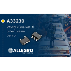 Allegro Introduces Industry's Smallest 3D Sensor
3D A33230 Sin/Cos Sensor and Automotive Applications